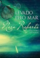 Levado pelo Mar